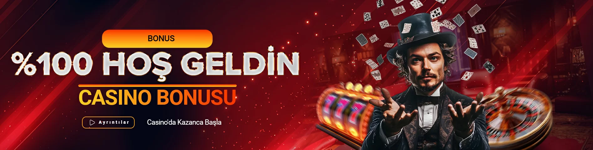 %100 Hoş Geldin Casino Bonusu